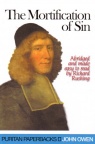 Mortification of Sin - Puritan Paperbacks